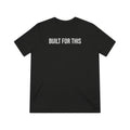 BUILT FOR THIS — Performance Tri-Blend Tee