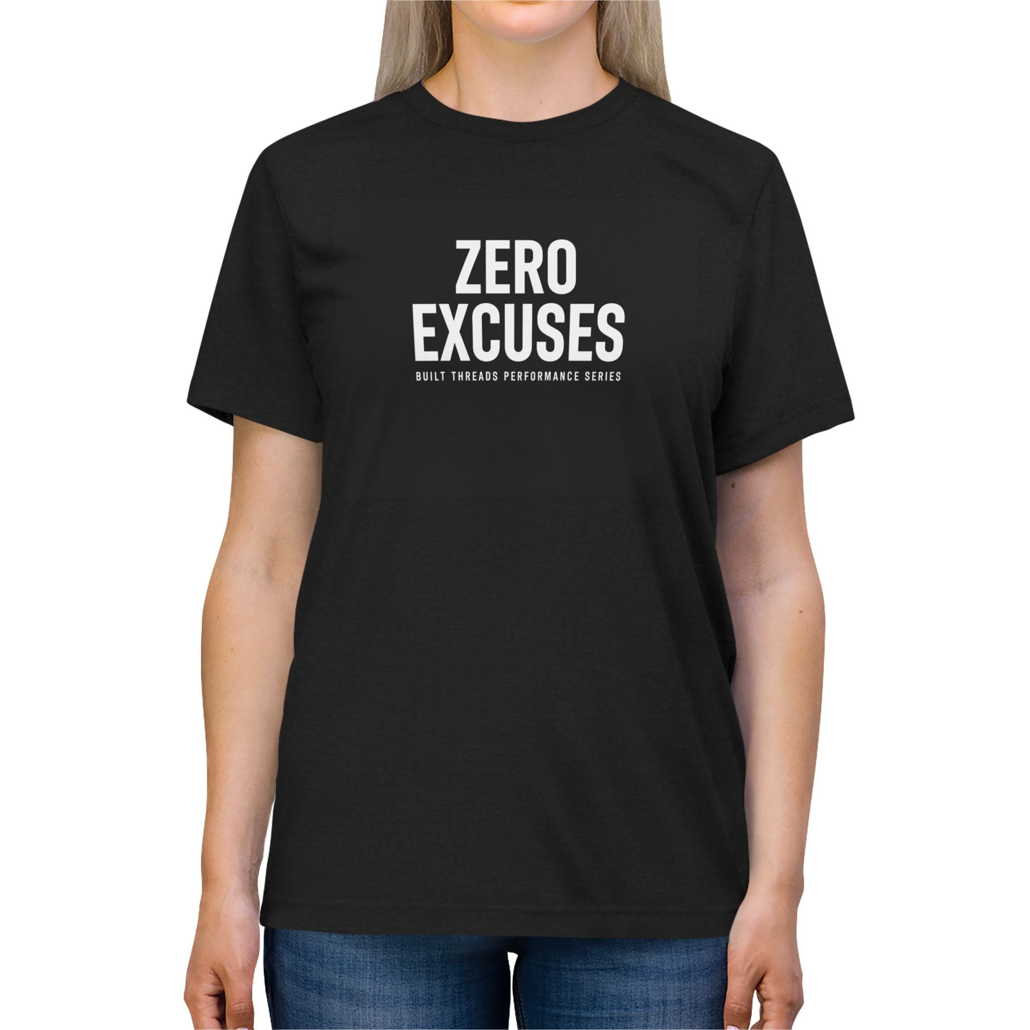 ZERO EXCUSES — Performance Tri-Blend Tee